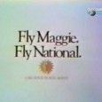 Fly Maggie’s two 747′s to New York Commercial from the early 1970s by National Airlines. While the passengers were boarding the stewardesses had to great them with their name the phrase fly me – i.e. “Hi my...