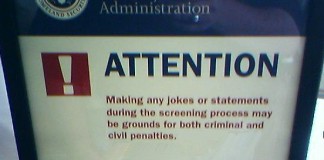 During the screening process try not to tell any jokes from Aviation Humor website