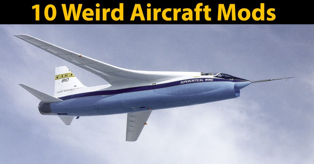 Aircraft With Weird Looking Modifications