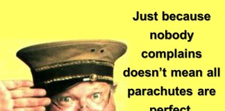 Just Because Nobody Complains…
