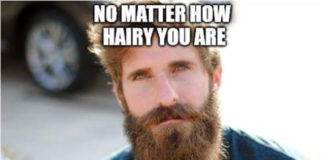 No matter how hairy you are…