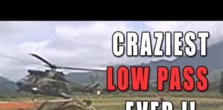 The Craziest Helicopter Low Pass Ever