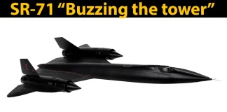 SR-71 “Buzzing the tower” story you probably never heard before SR-71 "Buzzing the tower" story you probably never heard before