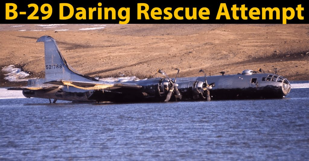 The Daring Rescue Attempt of the B-29 Kee Bird on Greenland's Frozen Lake